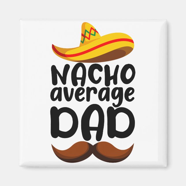 Aimant Papa mexicain moyen Nacho Cinco de Mayo (Devant)