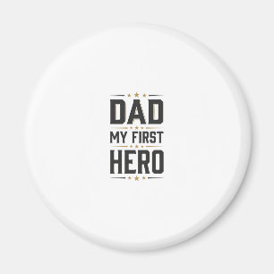 Aimant Papa Mon Premier Héros Conception de T-shirt Typog
