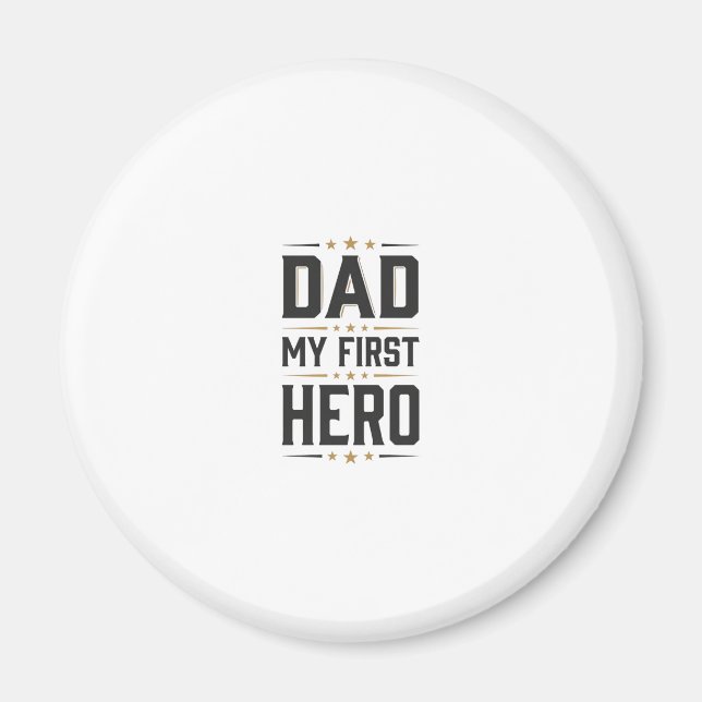 Aimant Papa Mon Premier Héros Conception de T-shirt Typog (Devant)
