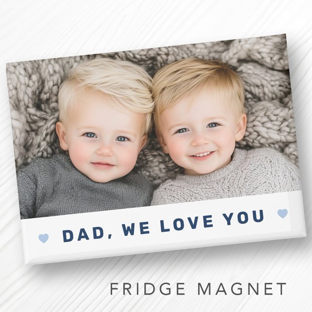 Aimant Papa nous t'aimons coeur photo fête des pères bleu (Dad we love you photo hearts blue fathers day magnet)