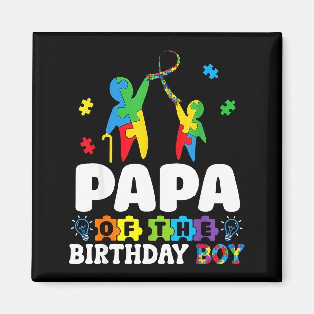 Aimant Papa Of The Birthday Boy Autism Awareness Support  (Devant)