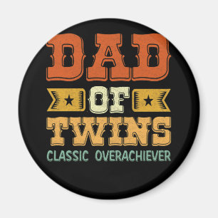 Aimant Papa Of Twins Classic Overachiever Fête des pères