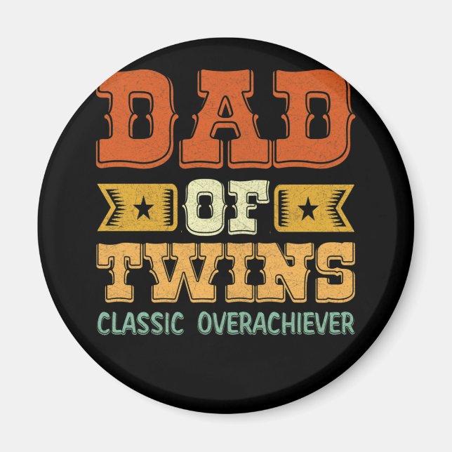 Aimant Papa Of Twins Classic Overachiever Fête des pères (Devant)