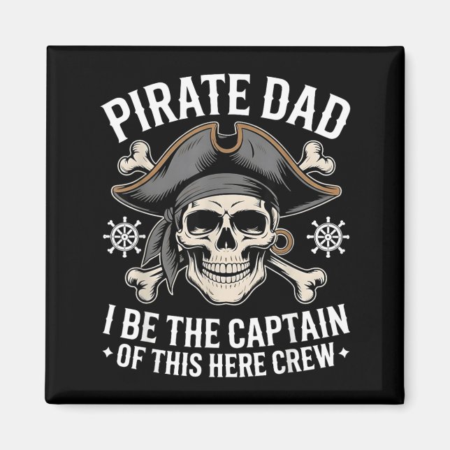 Aimant Papa Pirate Est Capitaine De Cet équipage De Pères (Devant)