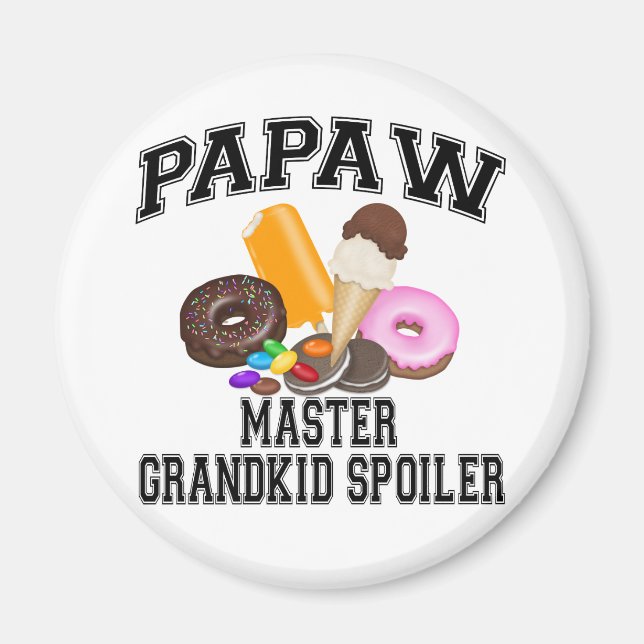 Aimant Papaw, le petit-enfant gâcheur (Devant)