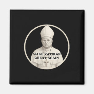 Aimant Pape Trump Drôle Trump Vatican Chrétien Rétro Chu