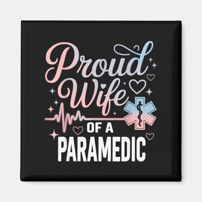 Aimant Paramedic Wife Proud Wife Of An Paramedic  (Devant)