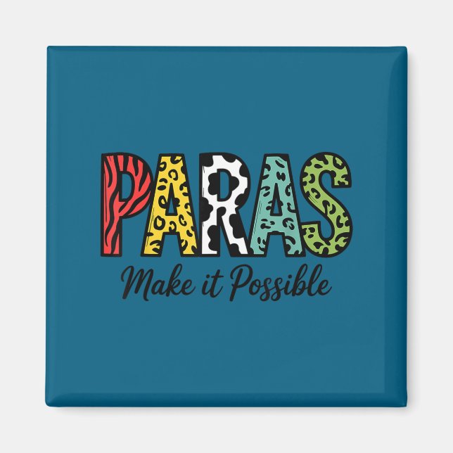 Aimant Paras rendent possible enseignant parapro (Devant)