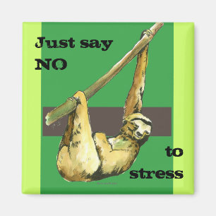 Aimant Paresse - dites juste NON