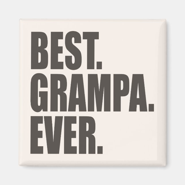 Aimant Parfait. Grampa. Ever. (Devant)