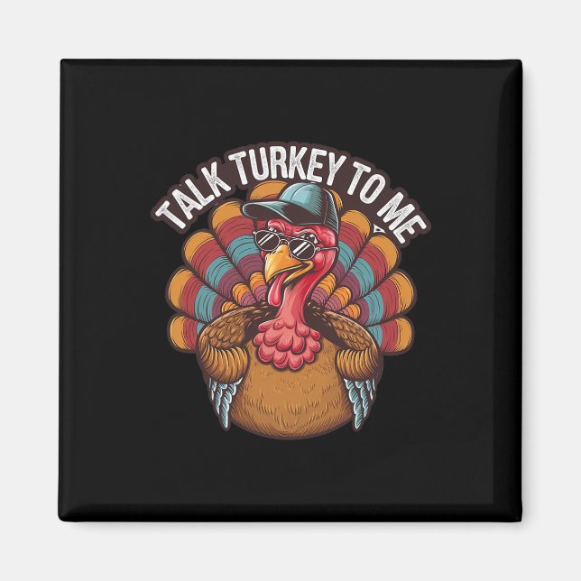 Aimant Parle dinde avec moi Joyeux jour de Thanksgiving d (Devant)