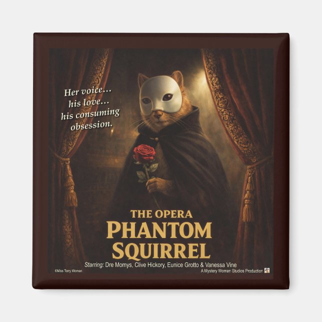 Aimant Parodie de l'Opéra Fantôme Écureuil (Devant)