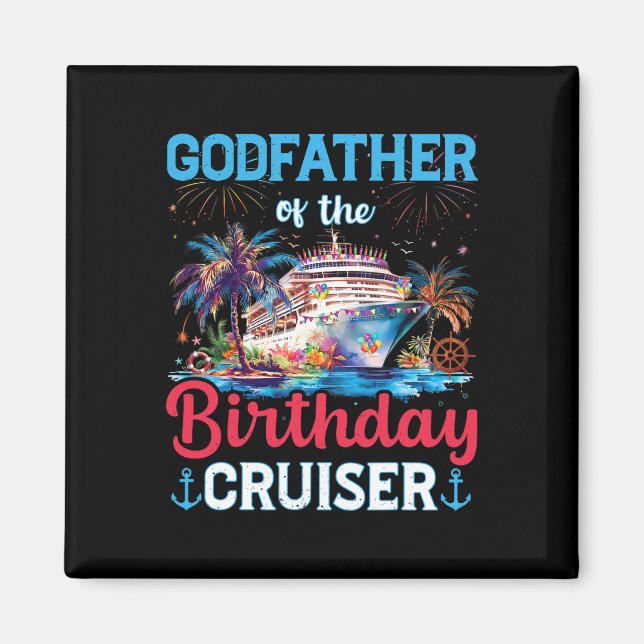 Aimant Parrain du Funny Cruise d'anniversaire Cruiser (Devant)