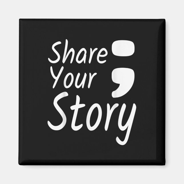 Aimant Partagez votre histoire Semicolon Prévention du su (Devant)