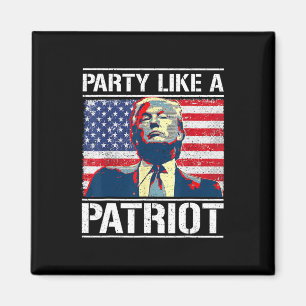 Aimant Parti Pro Trump Comme Un Patriote 4 juillet Indepe