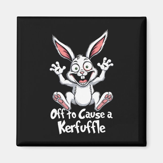 Aimant Partir pour causer un chahut Funny Meme Bunny Pâqu (Devant)
