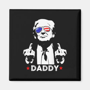 Aimant Partisans de Trump Daddy 2025 Président Hommes Et