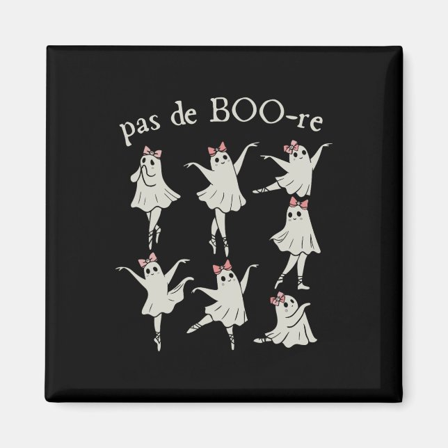 Aimant Pas De Boo-re Ballerina Ghost Halloween Mer Éffray (Devant)