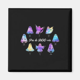 Aimant Pas De Boo-rée Funny Ballet Ghosts Danse Halloween