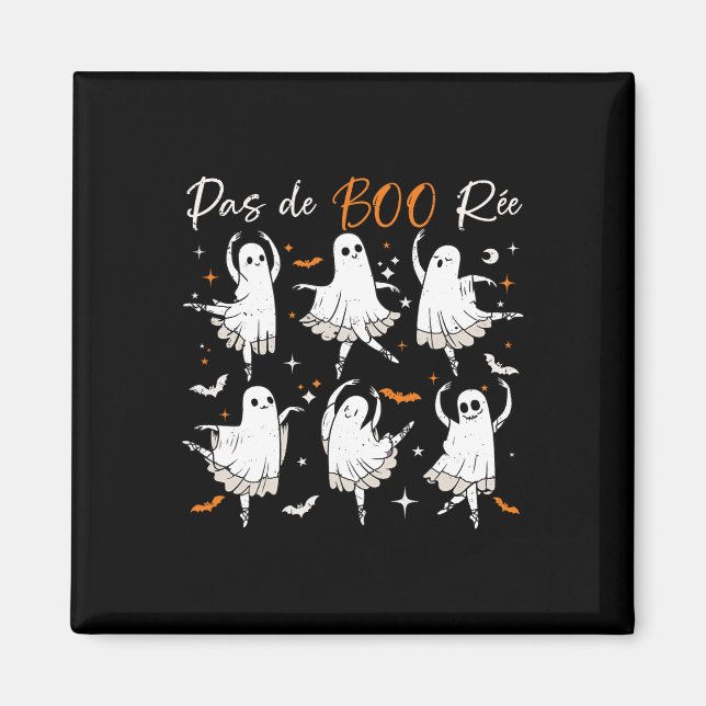 Aimant Pas De Boo-rée Funny Ballet Ghosts Danse Professeu (Devant)