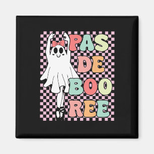 Aimant Pas De Boo-ree Funny Vintage Retro Style les année