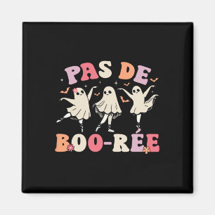 Aimant Pas De Boo-rée Ghost Byllet Dancer Halloween Dance