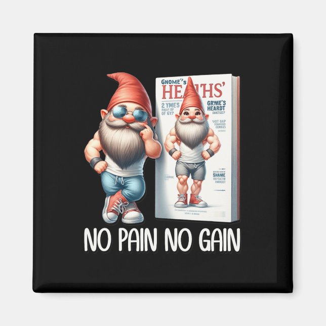 Aimant Pas de douleur, pas de gain Gnome drôle de constru (Devant)