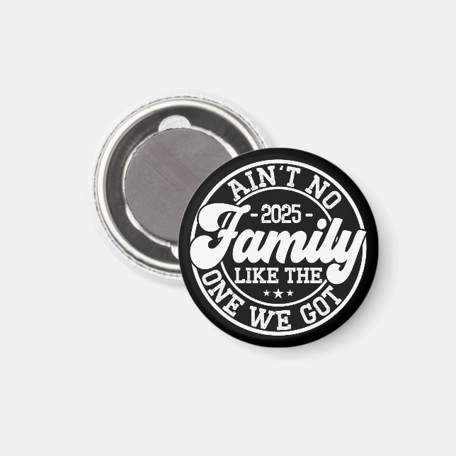 Aimant Pas de famille comme Humour Amusant Anniversaire C (Recto/Verso)
