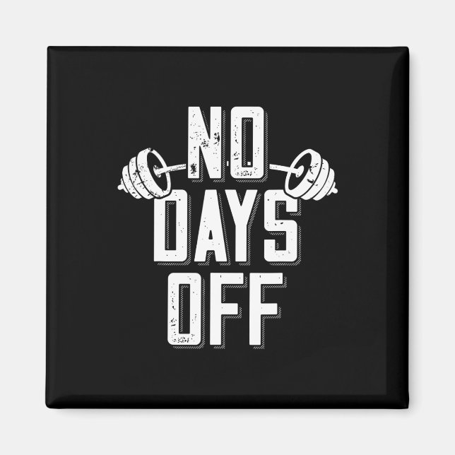 Aimant Pas de jours de repos Bodybuilder disant Barbell B (Devant)