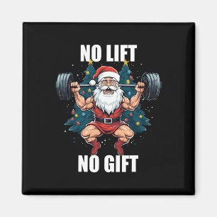 Aimant Pas de levée, pas de cadeau Père Noël Noël Gym Bod