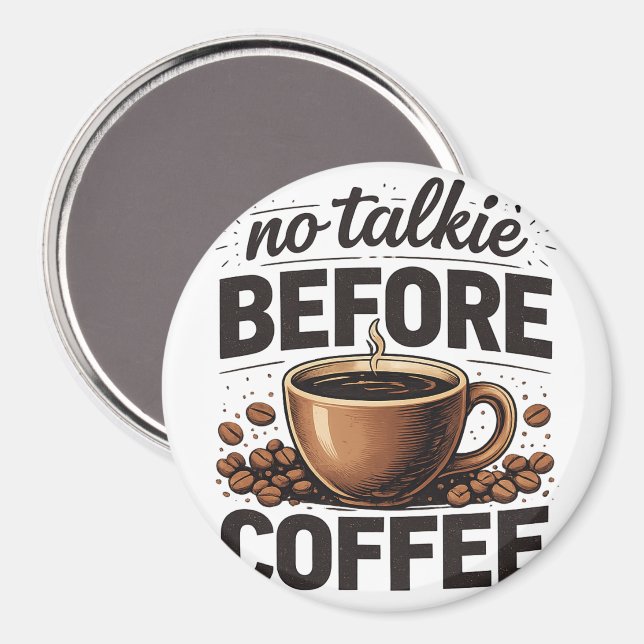Aimant Pas de Parole Avant le Café – Amateur de Café Rétr (Recto/Verso)