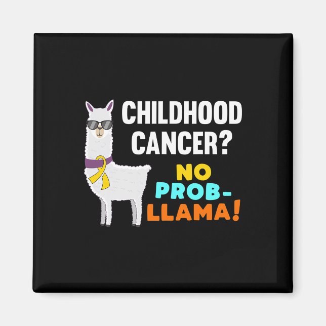 Aimant Pas de Prob-Llama Enfance Cancer Guerrier Survivan (Devant)