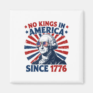 Aimant Pas de rois en Amérique depuis 1776 Drapeau USA en