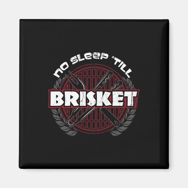 Aimant Pas de sommeil jusqu'à Brisket - Funky Barbecue Gr (Devant)