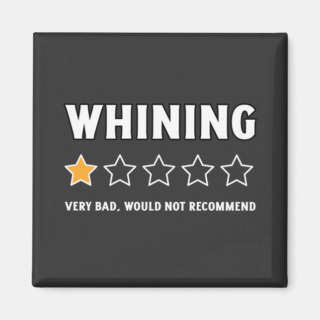 Aimant Pas de Whining pas quitter la motivation de la sal (Devant)