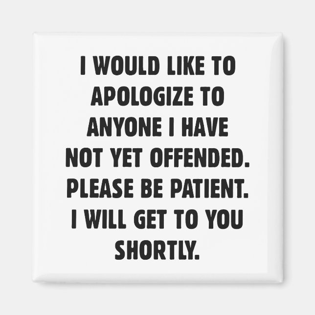 Aimant Pas encore offensé (Devant)