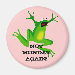 Aimant "Pas lundi encore Grenouille"