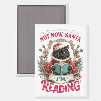 Aimant Pas maintenant le Père Noël, je lis