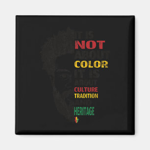 Aimant Pas sur la couleur, mais la culture Tradition Patr