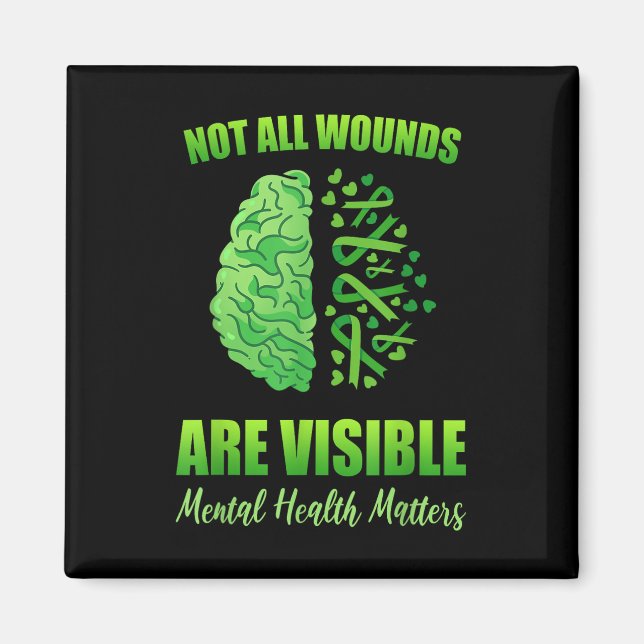 Aimant Pas toutes les blessures Visible Santé Mentale S A (Devant)