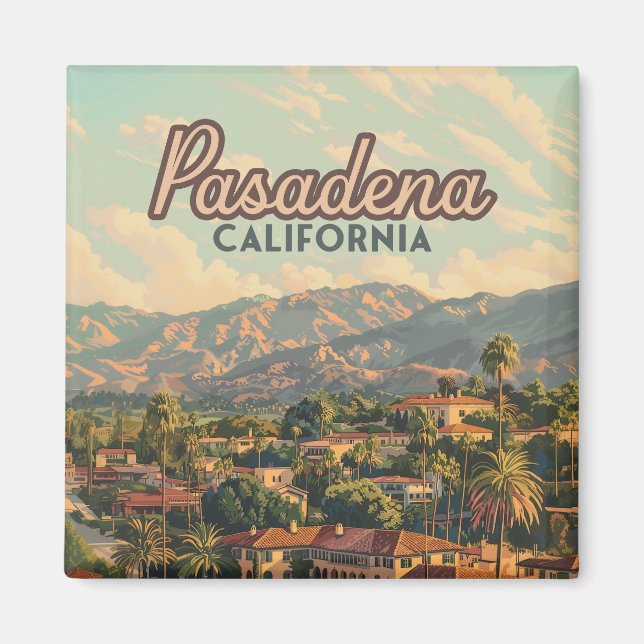 Aimant Pasadena Los Angeles California Mountains Vintage (Devant)