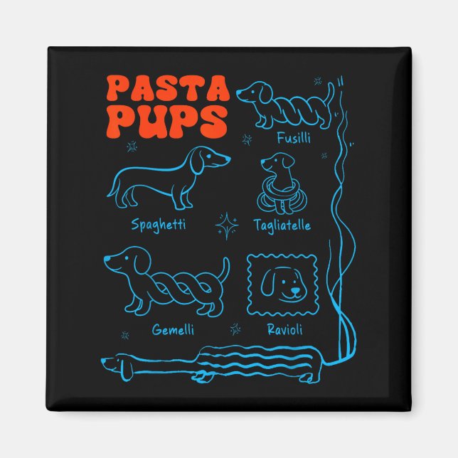 Aimant Pasta P Funny Dachshund Wiener Dog Pasta Foodie Do (Devant)