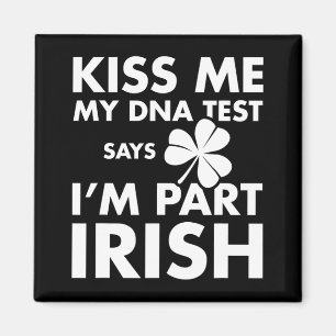 Aimant Patricks Day Kiss Me Dna Test Dit Part Irish