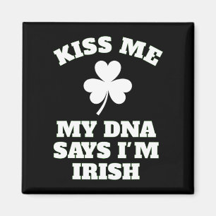 Aimant Patricks Day Kiss Me Funny Dna Test Irlandais