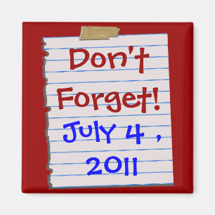 Aimant Patriotique n'oublie pas ! Magnat de date