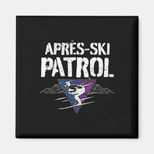 Aimant Patrouille de l'après-ski rétro des années 80 Vint