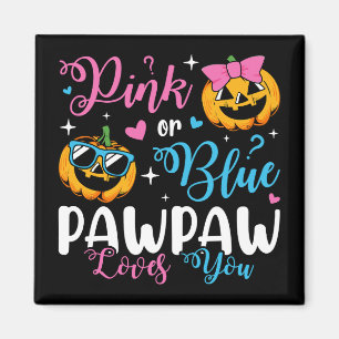 Aimant Pawpaw Rose Ou Bleu Vous Aime Citrouille Bébé Carr