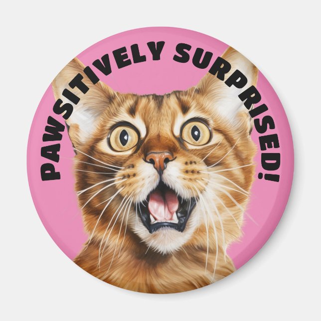Aimant PAWSITIVEMENT SURPRIS ! Drôle Crazy Cat Rose (Devant)