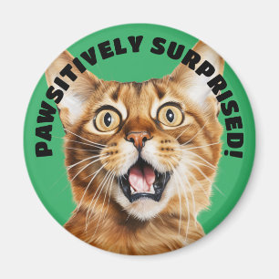 Aimant PAWSITIVEMENT SURPRIS ! Funny Crazy Cat Green