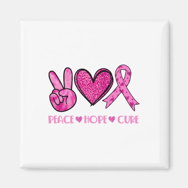 Aimant Peace Hope Cure Breast Cancer Sensibilisation Fami (Devant)